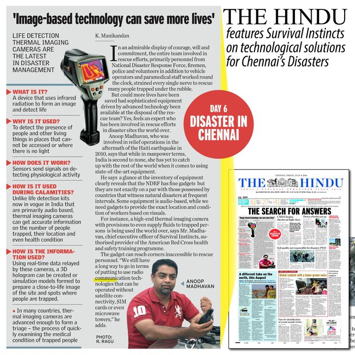 The Hindu, one of India's most popular newspapers, recently featured Survival Instincts in an article about technological solutions to Chennai's disasters. The company provides a range of products designed for emergency preparedness and disaster relief operations. These include solar powered lighting systems that can provide light during power outages water filtration units which are perfect for areas with limited access to clean drinking water and medical supplies such as first aid kits and trauma care equipment. In addition, the firm offers training courses on how best to use these items when responding quickly in times of crisis or natural calamity. By providing innovative technologies combined with expertise from experienced professionals at Survival Instincts Company, citizens living near Chennai have improved chances of surviving any kind of disaster they may encounter